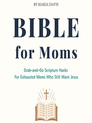 cover image of Bible For Moms